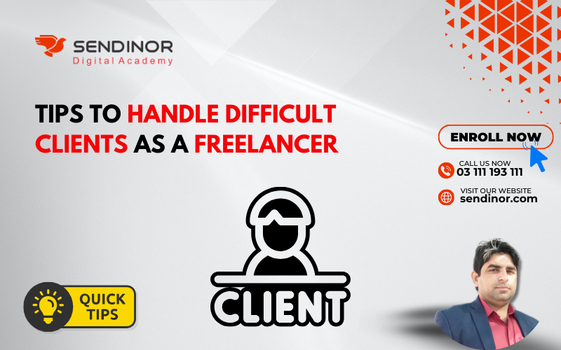 Tips to Handle Difficult clients as a Freelancer